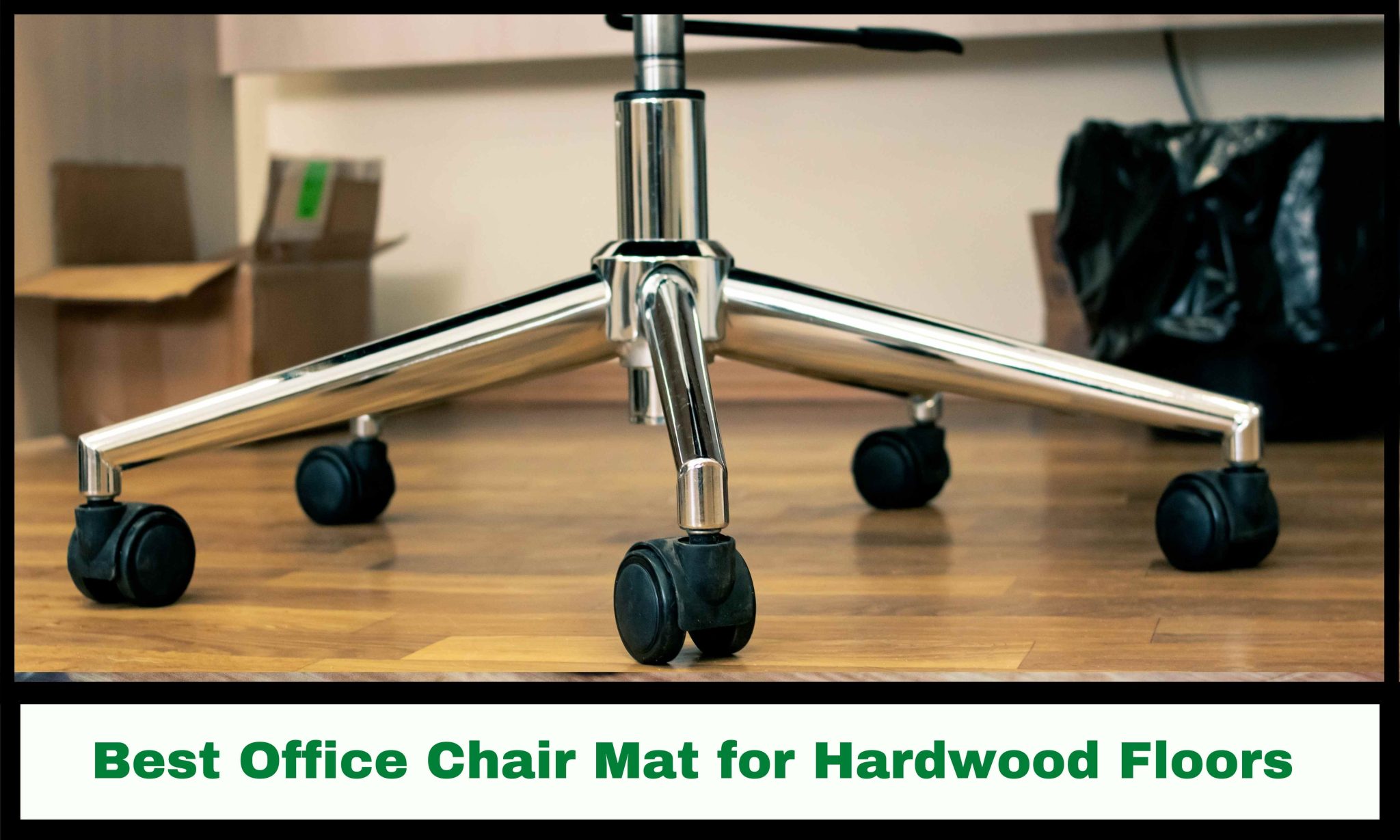 Best Chair Mats for Hardwood Floors - Best Chair Advisor
